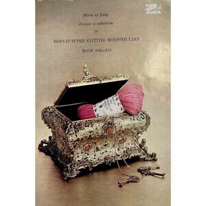 Knitting By Mira’s Of Italy Bernat Super Knitting Worsted Yarn Book 104 C-9